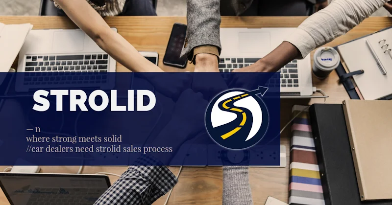 STROLID, Inc - Strong Process. Solid Results.